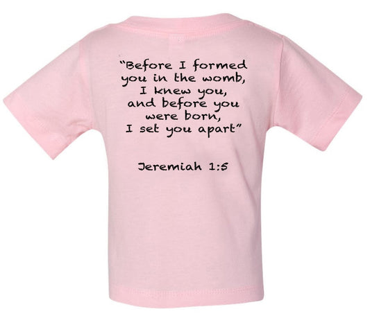 “Before I Formed You…” Baby Tee